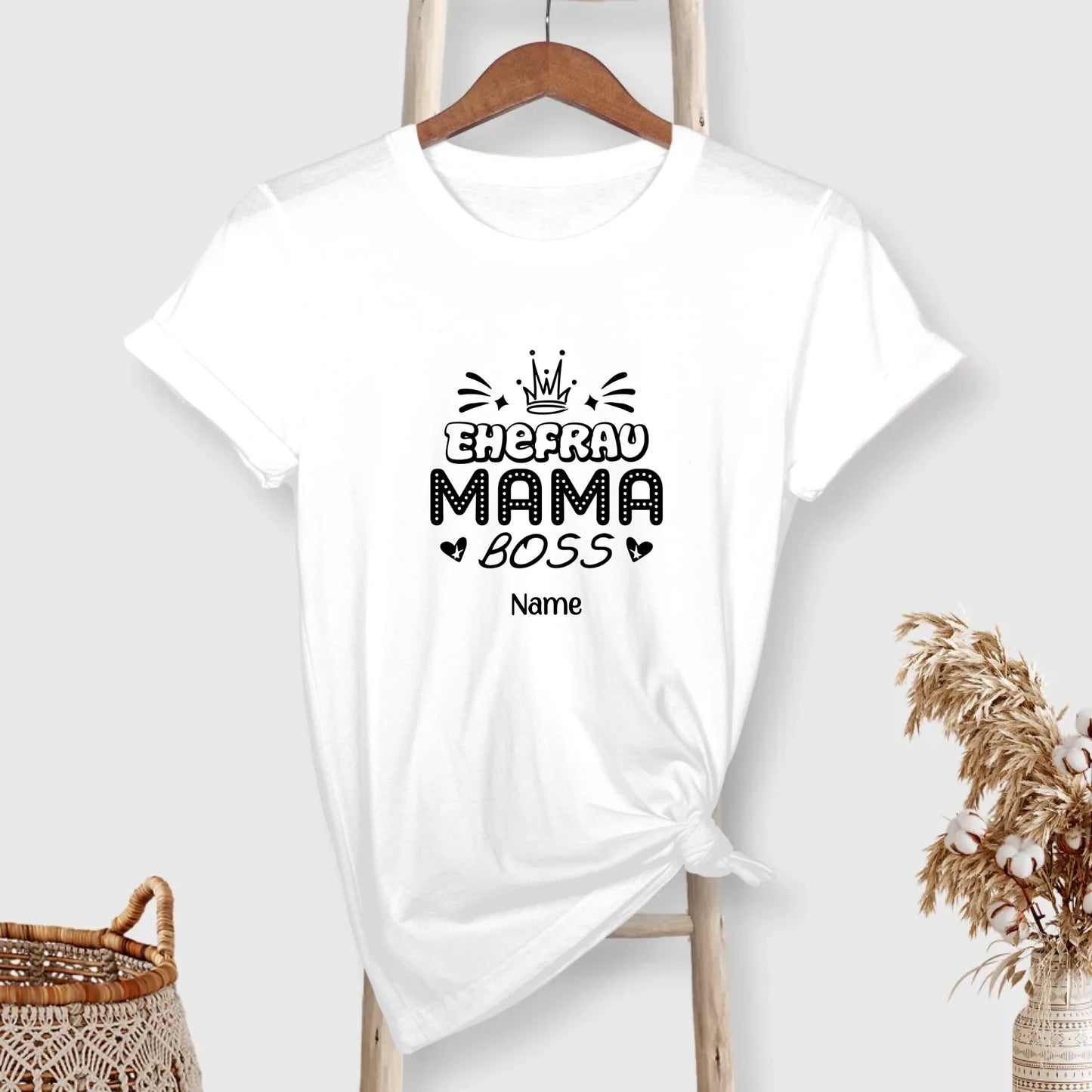 Ehefrau Mama Boss T-Shirt personalisiert – Gutvibes