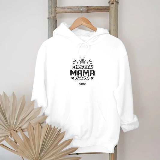 Ehefrau Mama Boss Hoodie personalisiert – Gutvibes